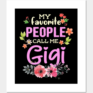 My Favorite People Call Me Gigi Posters and Art